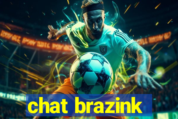 chat brazink